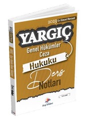 Yargıç Ceza Hukuku Genel Hükümler Ders Notları - 1