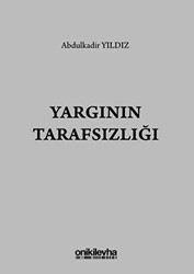 Yargının Tarafsızlığı - 1