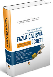 Yargıtay İçtihatları ve Bam Kararları Işığında Fazla Çalışma Ücreti - 1