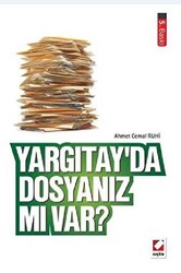 Yargıtay`da Dosyanız mı Var? - 1