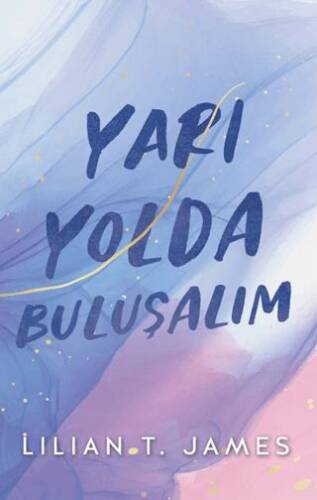 Yarı Yolda Buluşalım - 1