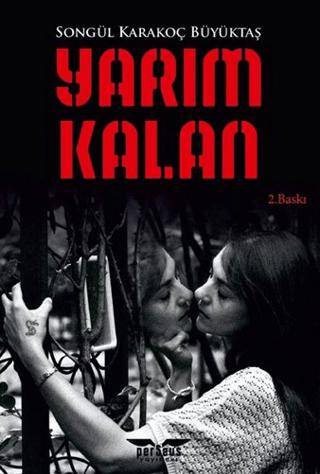 Yarım Kalan - 1