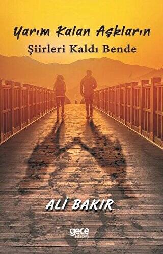 Yarım Kalan Aşkların Şiirleri Kaldı Bende - 1
