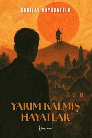 Yarım Kalmış Hayatlar - 1