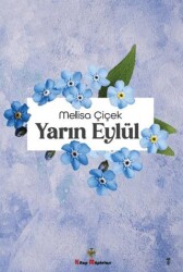 Yarın Eylül - Kitap Müptelası Yayınları