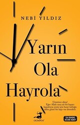 Yarın Ola Hayrola - 1