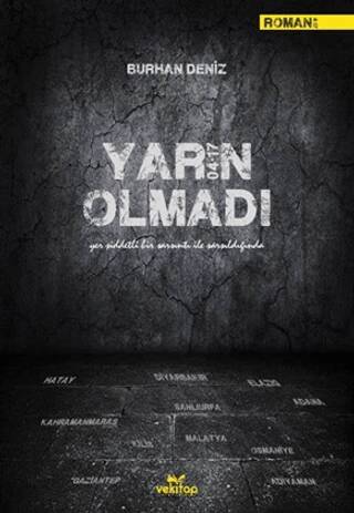 Yarın Olmadı - 1