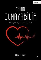 Yarın Olmayabilir - 1