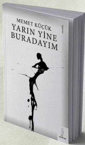 Yarın Yine Buradayım - 1