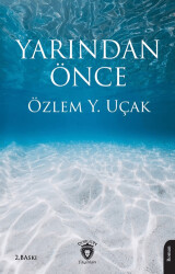 Yarından Önce - 1