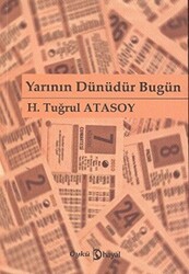 Yarının Dünüdür Bugün - 1