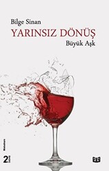 Yarınsız Dönüş - Büyük Aşk - Vaveyla Yayıncılık