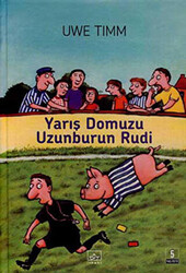 Yarış Domuzu Uzunburun Rudi - 1