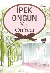 Yaş On Yedi - Artemis Yayınları