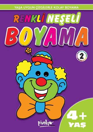 Yaş Renkli Neşeli Boyama 2 4+ Yaş - 1