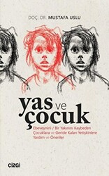 Yas ve Çocuk - 1