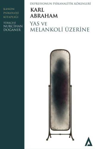 Yas ve Melankoli Üzerine - 1
