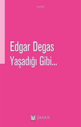 Yaşadığı Gibi - 1