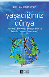 Yaşadığımız Dünya - 1