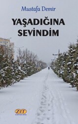 Yaşadığına Sevindim - 1