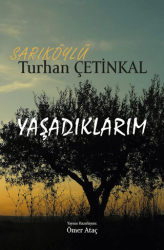 Yaşadıklarım - İndie Yayınları