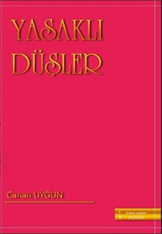 Yasaklı Düşler - 1