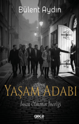 Yaşam Adabı - Gece Kitaplığı