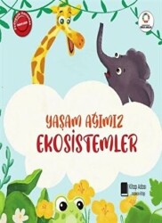 Yaşam Ağımız Ekosistemler - 1