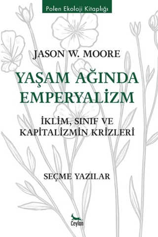Yaşam Ağında Emperyalizm - 1