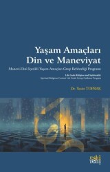 Yaşam Amaçları, Din ve Maneviyat - Eski Yeni Yayınları
