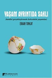 Yaşam Ayrıntıda Saklı - 1