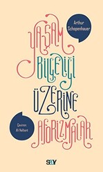 Yaşam Bilgeliği Üzerine Aforizmalar - 1