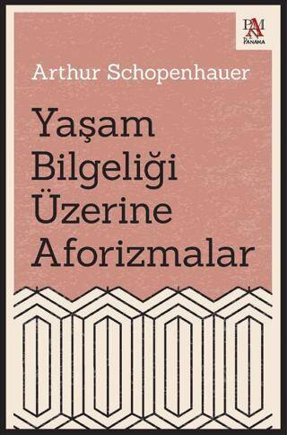 Yaşam Bilgeliği Üzerine Aforizmalar - 1
