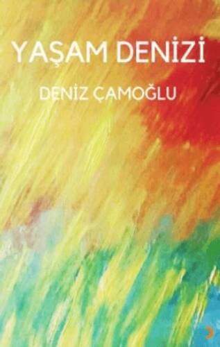 Yaşam Denizi - 1