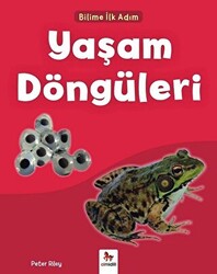 Yaşam Döngüleri - Bilime İlk Adım - 1