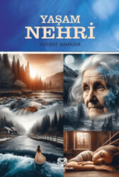 Yaşam Nehri - Evincan Yayınları