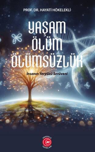 Yaşam Ölüm Ölümsüzlük - 1