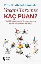 Yaşam Tarzınız Kaç Puan? - 1