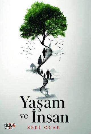 Yaşam ve İnsan - 1