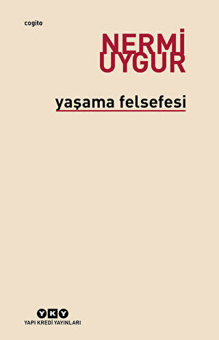 Yaşama Felsefesi - 1