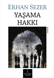 Yaşama Hakkı - 1