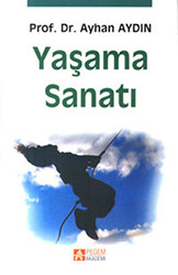 Yaşama Sanatı - 1