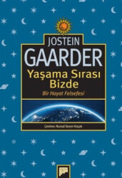 Yaşama Sırası Bizde – Bir Hayat Felsefesi - 1