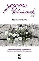 Yaşama Tutunmak - 1