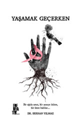 Yaşamak Geçerken - Edebiyatist