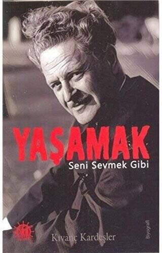 Yaşamak Seni Sevmek Gibi - 1