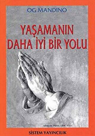 Yaşamanın Daha İyi Bir Yolu - 1