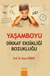 Yaşamboyu Dikkat Eksikliği Bozukluğu - 1