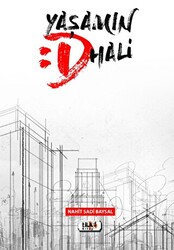 Yaşamın D Hali - 1