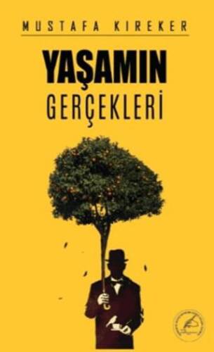 Yaşamın Gerçekleri - 1